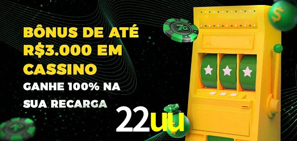 22uu melhor bônus de depósito